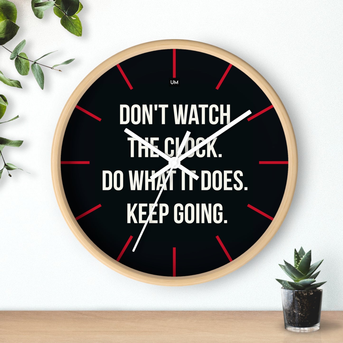 Don't Watch Wall Clock