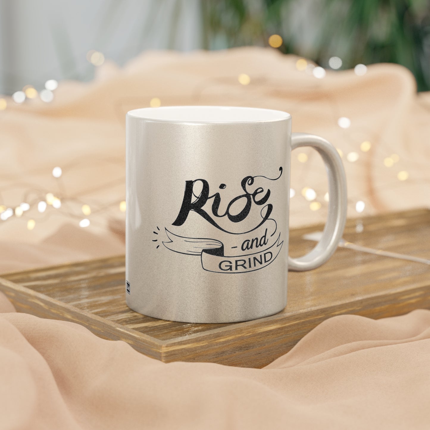 Rise and Grind Mug (Silver\Gold)