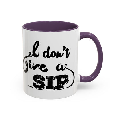 Taza de café "Don't Give A Sip" (11, 15 oz)