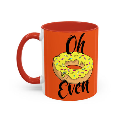 Taza de café Don't Even (11, 15 oz)