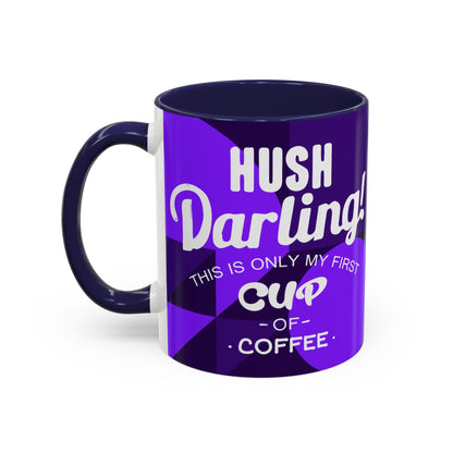 Taza de café Hush (11, 15 oz)