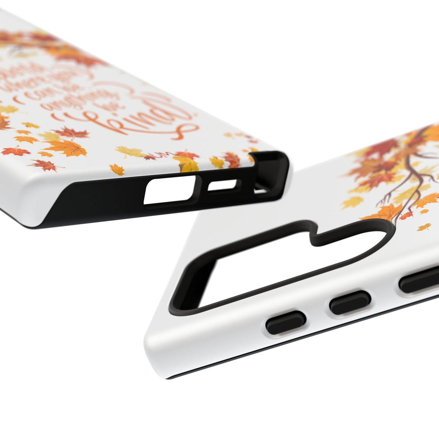 Fall With Kindness Tough Case