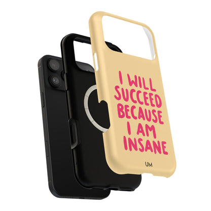 I Am Insane