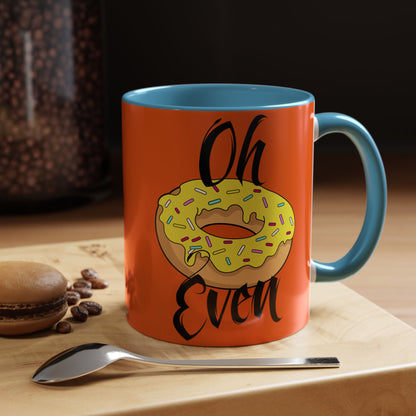 Taza de café Don't Even (11, 15 oz)