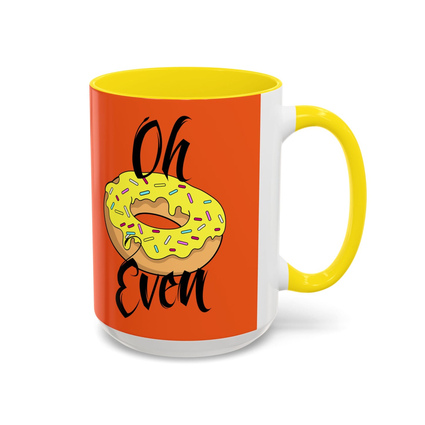 Taza de café Don't Even (11, 15 oz)