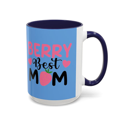 Taza de café con la mejor mamá (11 oz y 15 oz)