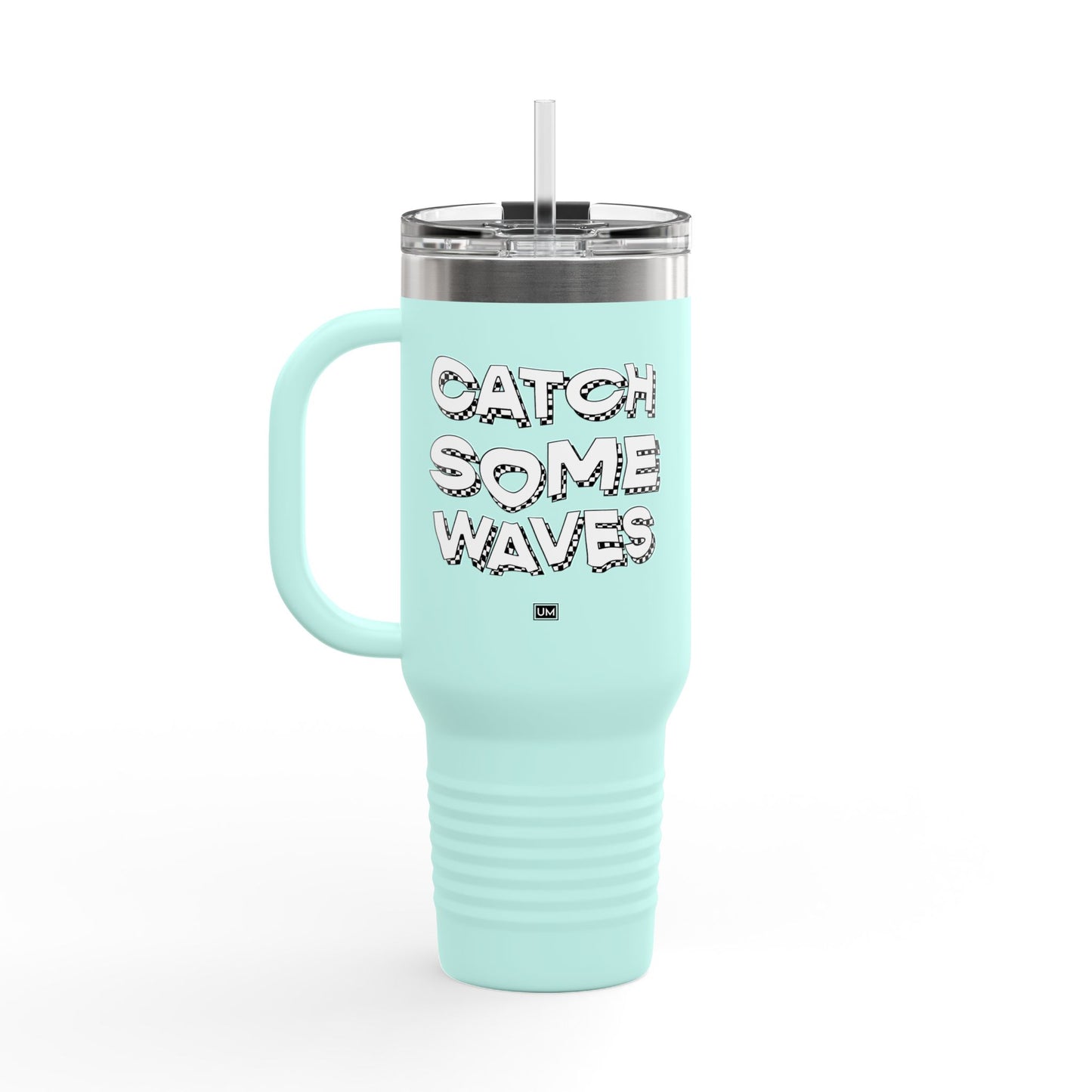 Taza con la frase "Atrapa algunas olas", 40 oz