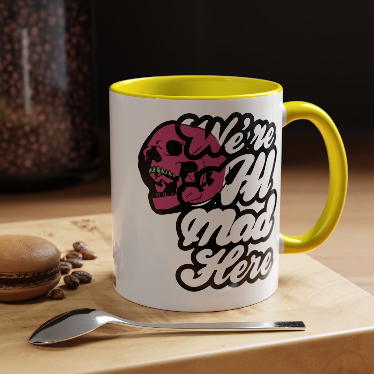 Taza de café "Todos estamos locos aquí" (11, 15 oz)