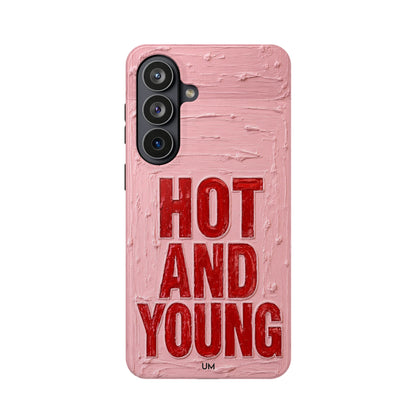 Hot and Young