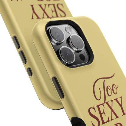 Too Sexy