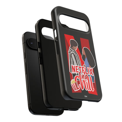 Netflix and Chill Tough Case