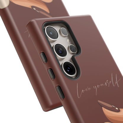 Love Yourself Tough Case