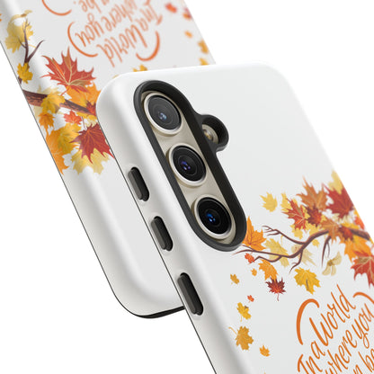 Fall With Kindness Tough Case