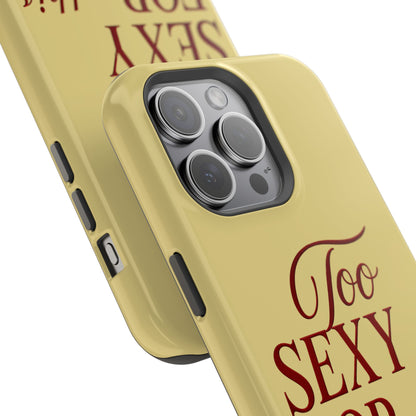 Too Sexy