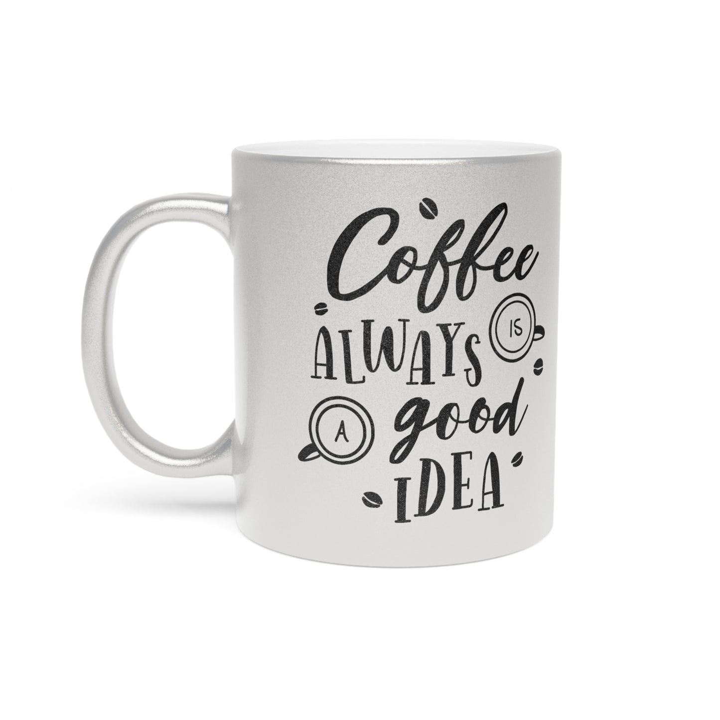 Taza con la frase "Buena idea" (plata y oro)