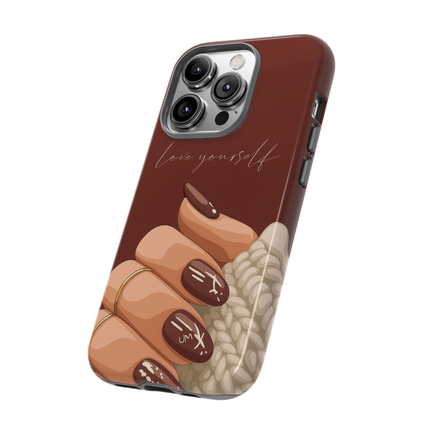 Love Yourself Tough Case