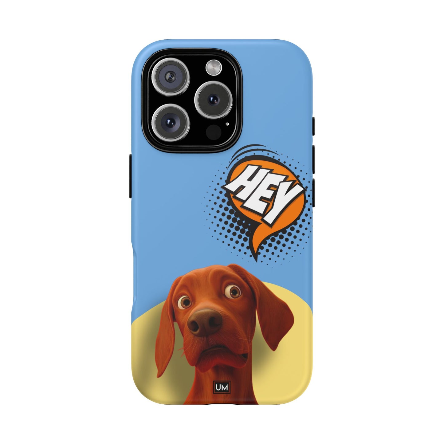 Hey You Tough Case