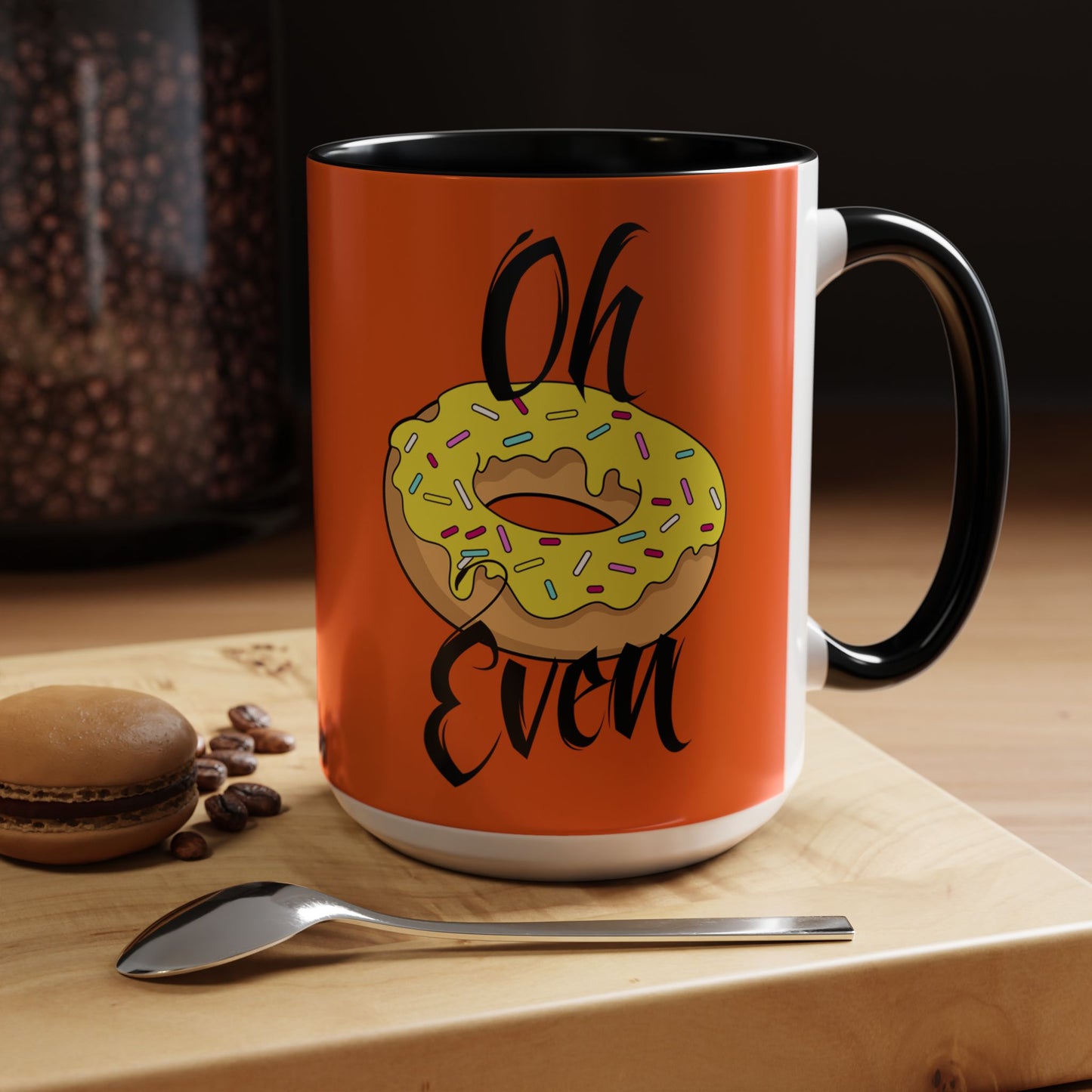 Taza de café Don't Even (11, 15 oz)