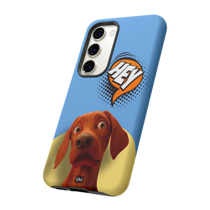 Hey You Tough Case