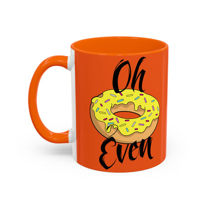 Taza de café Don't Even (11, 15 oz)