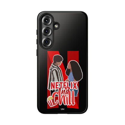 Netflix and Chill Tough Case