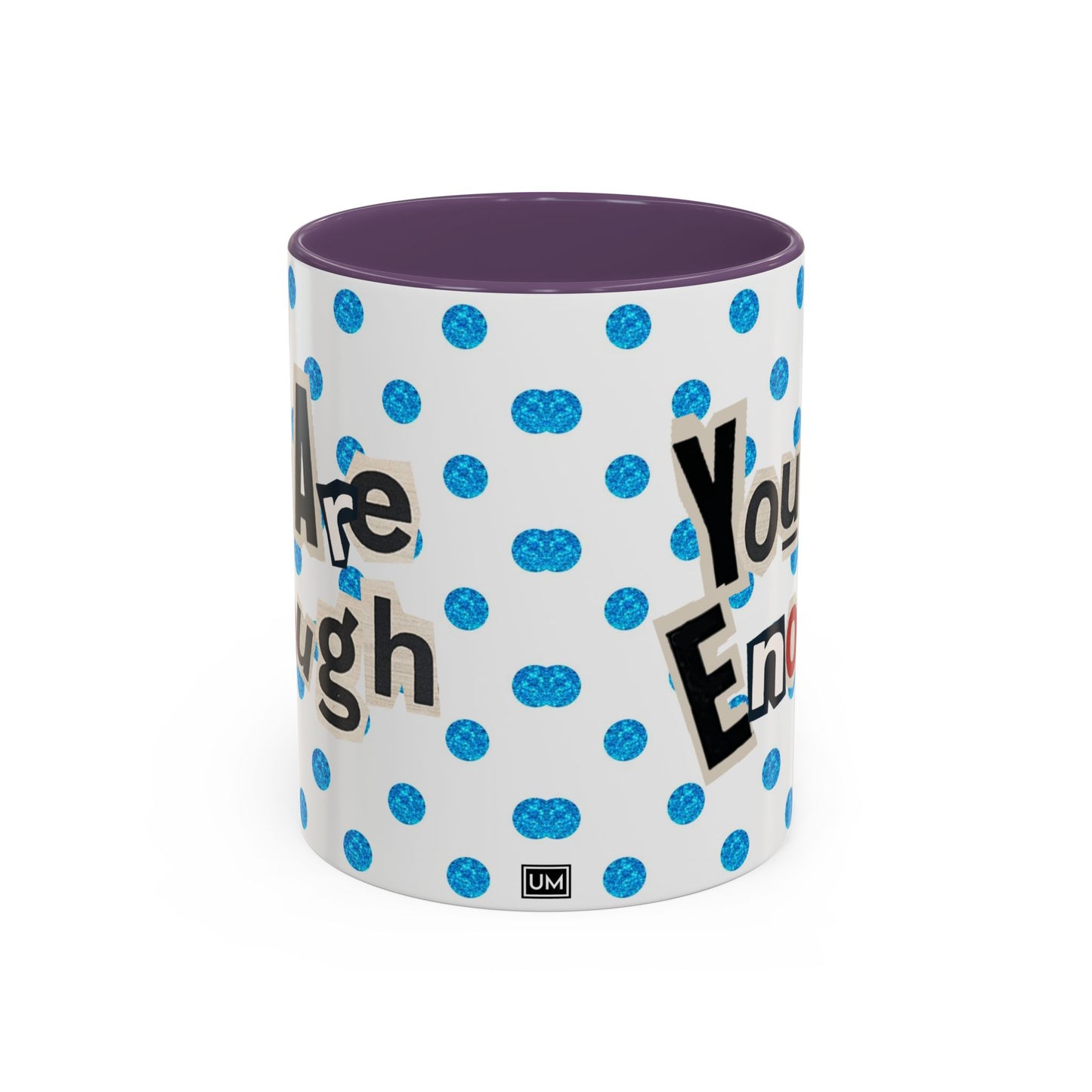 Taza de café "Eres suficiente" (11, 15 oz)