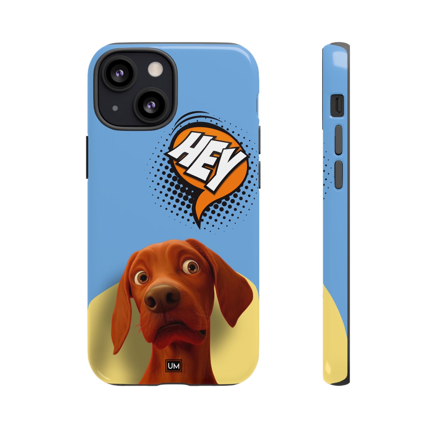 Hey You Tough Case