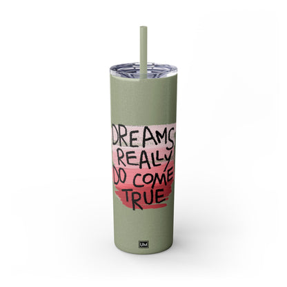 Vaso Dreams Come True con pajita, 20 oz