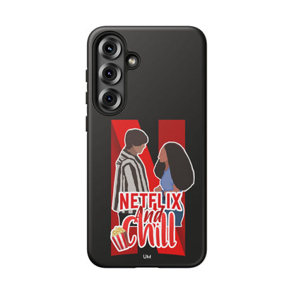 Netflix and Chill Tough Case