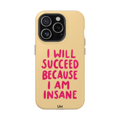 I Am Insane