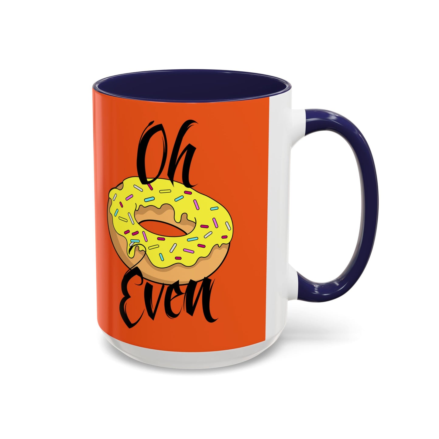 Taza de café Don't Even (11, 15 oz)