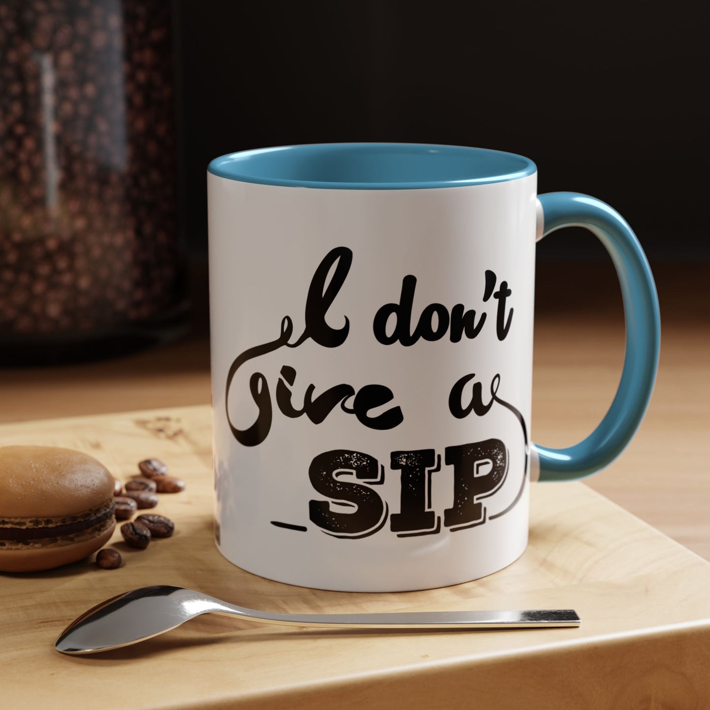 Taza de café "Don't Give A Sip" (11, 15 oz)