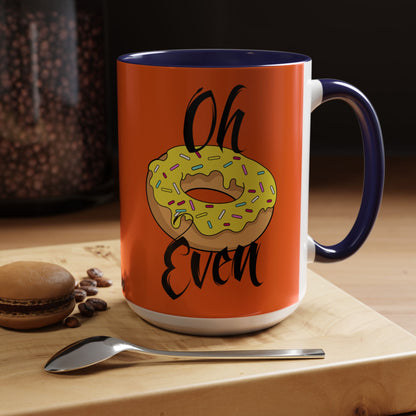 Taza de café Don't Even (11, 15 oz)