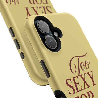 Too Sexy