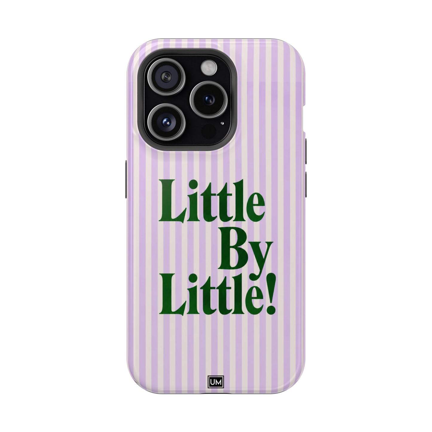Little By Little!