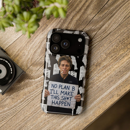 No Plan B