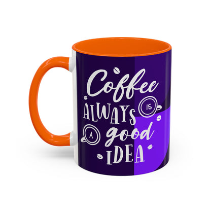 Good Idea Coffee Mug (11, 15oz)