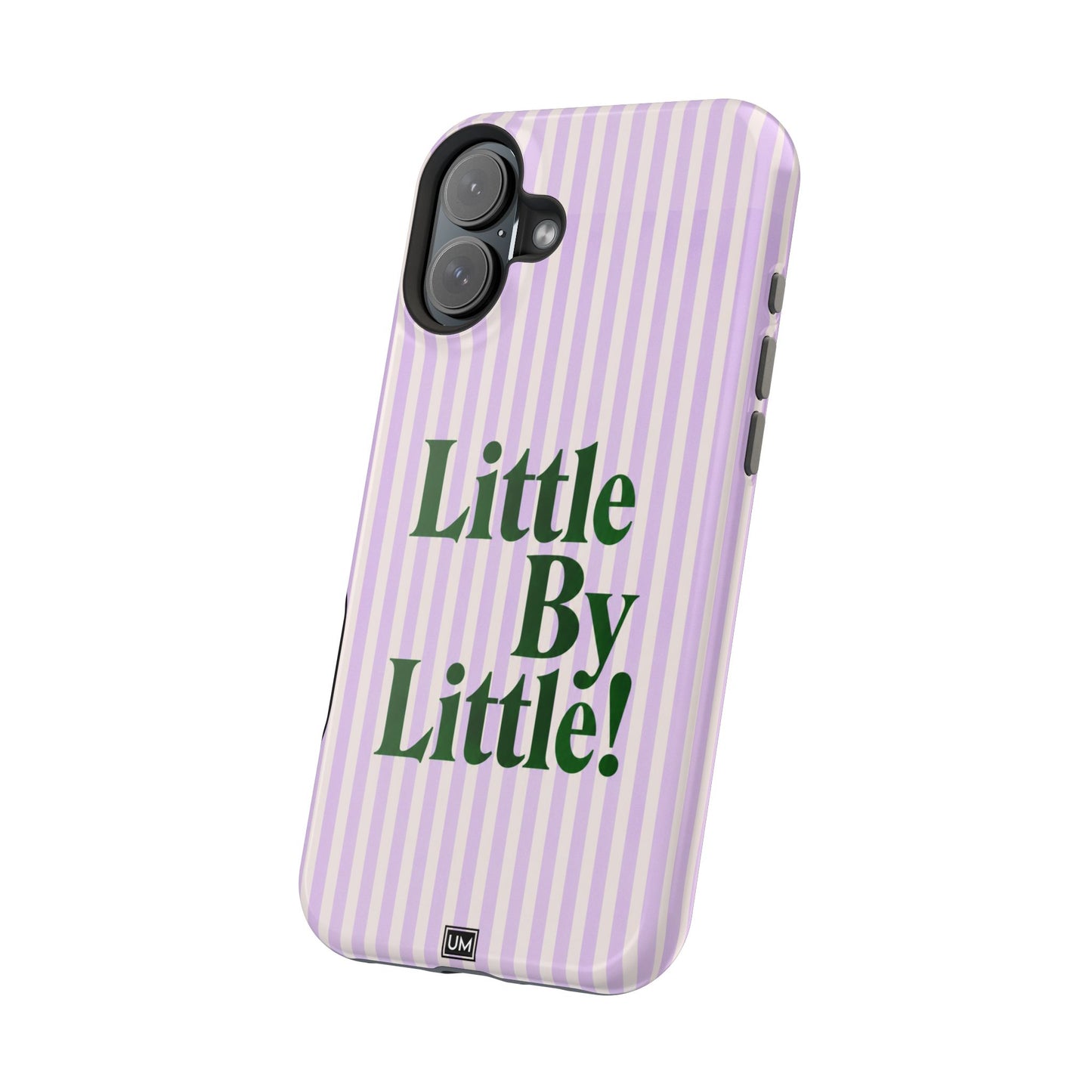 Little By Little!