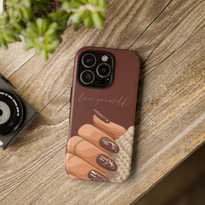 Love Yourself Tough Case