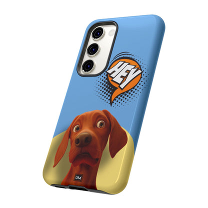 Hey You Tough Case