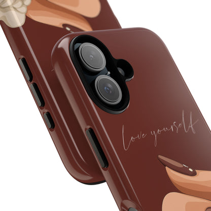 Love Yourself Tough Case
