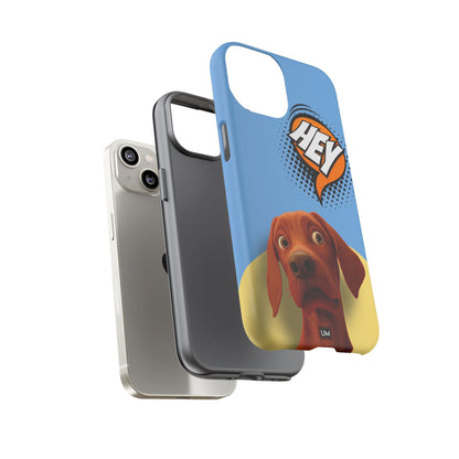 Hey You Tough Case