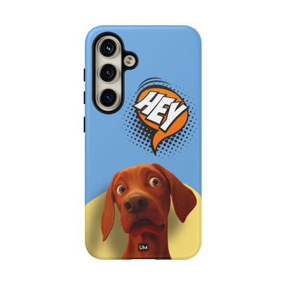 Hey You Tough Case