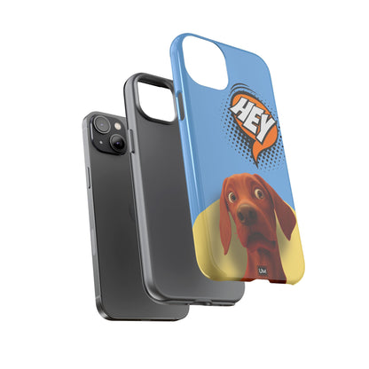 Hey You Tough Case