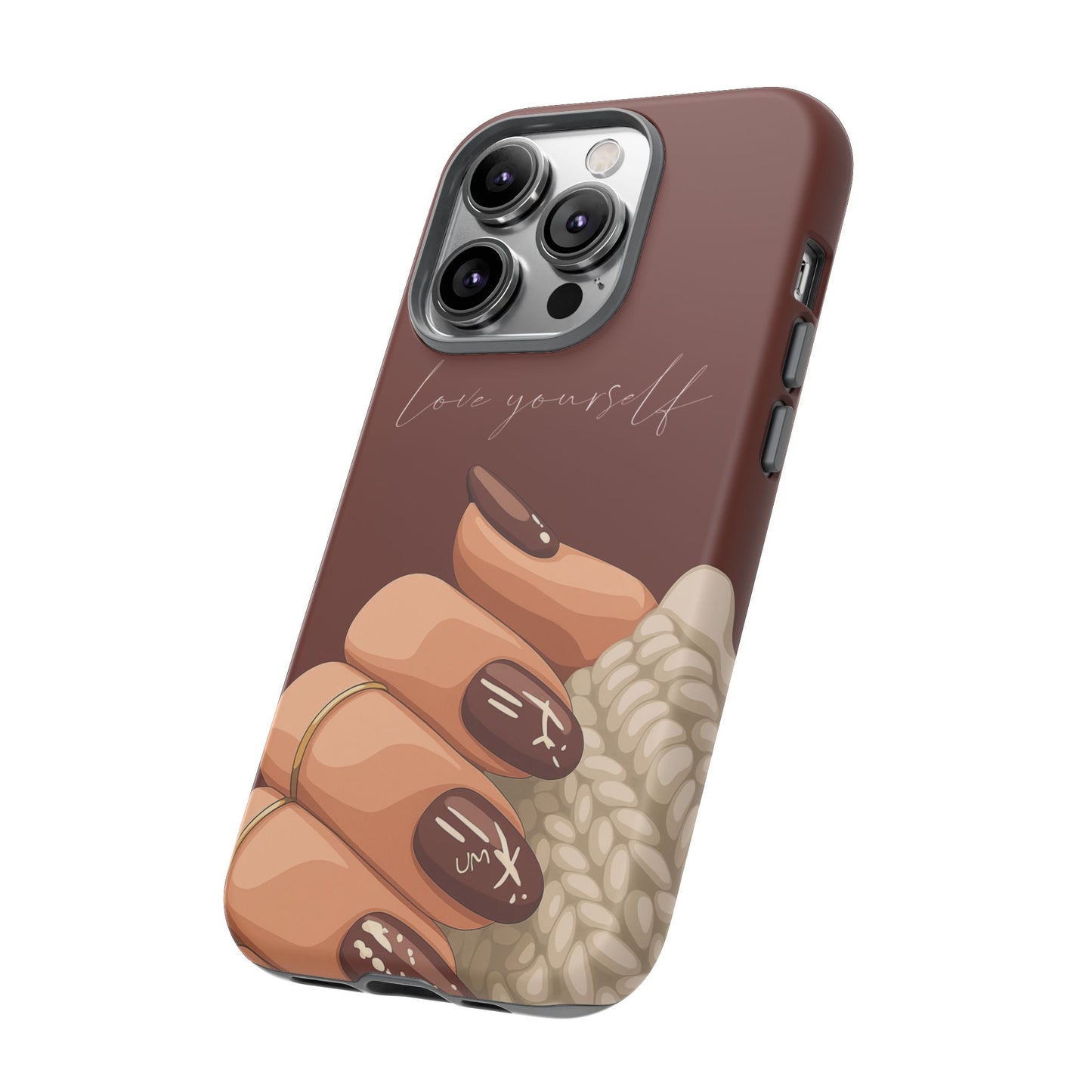 Love Yourself Tough Case