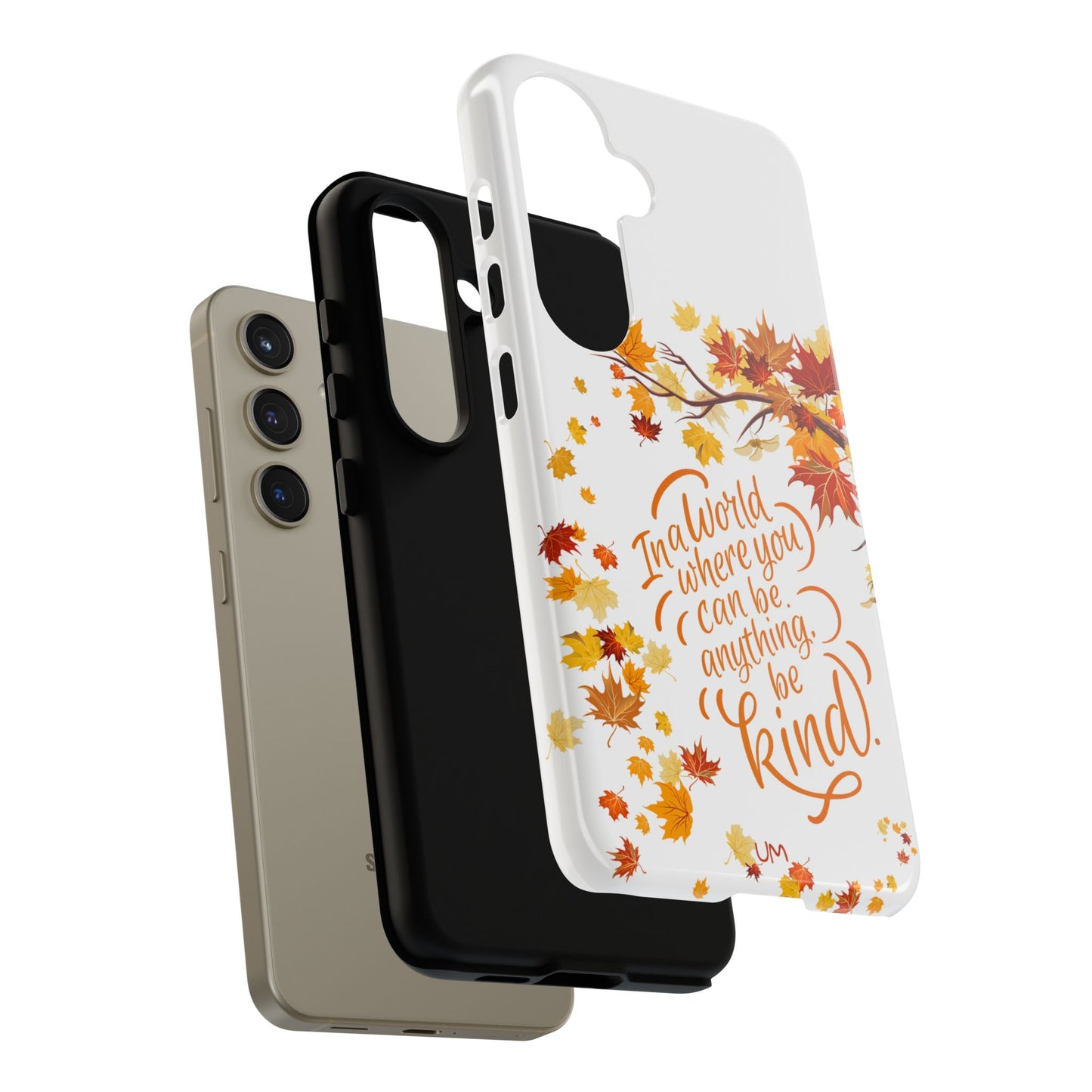 Fall With Kindness Tough Case