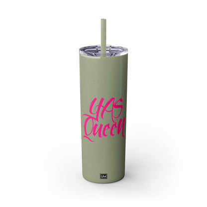 Queen Tumbler with Straw, 20oz