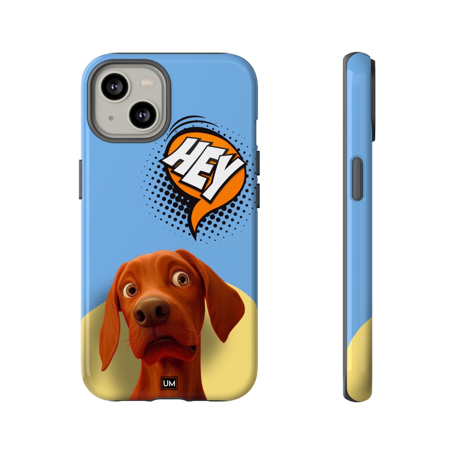 Hey You Tough Case