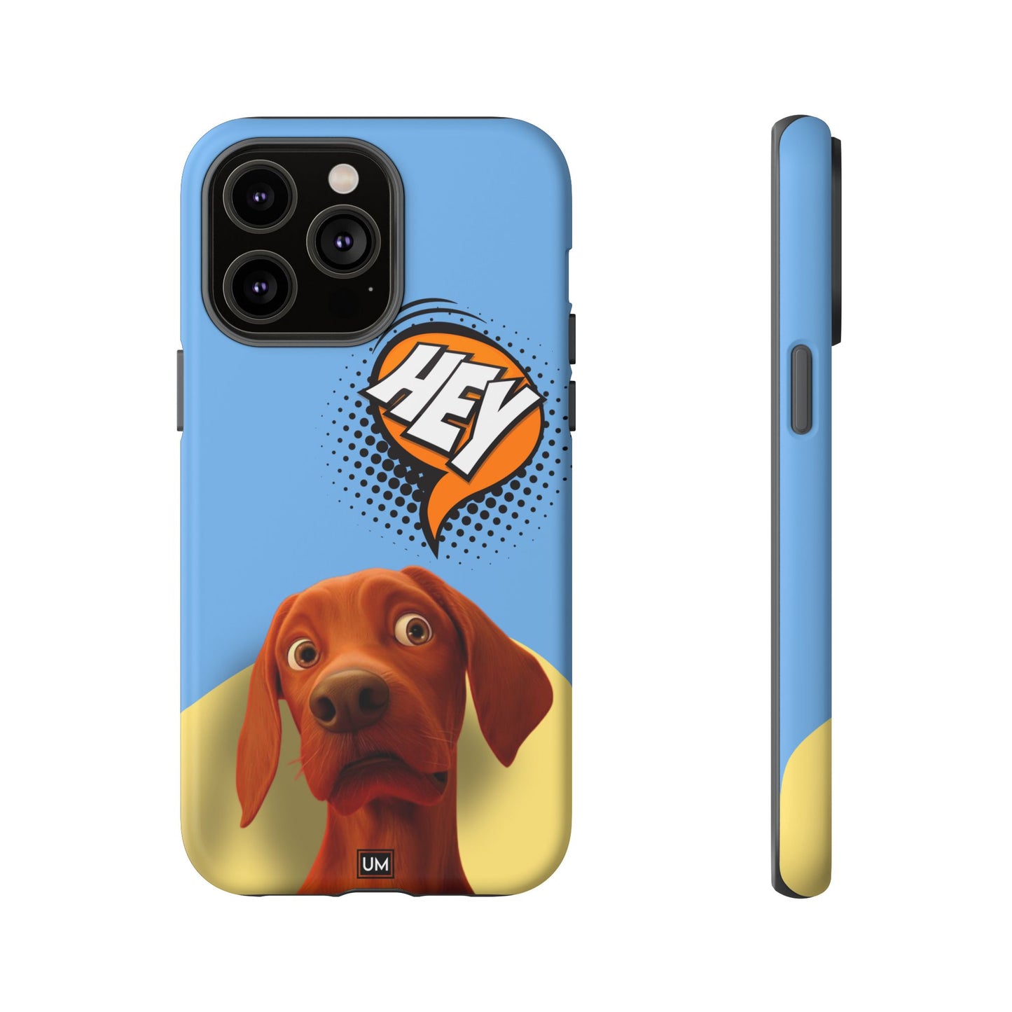 Hey You Tough Case