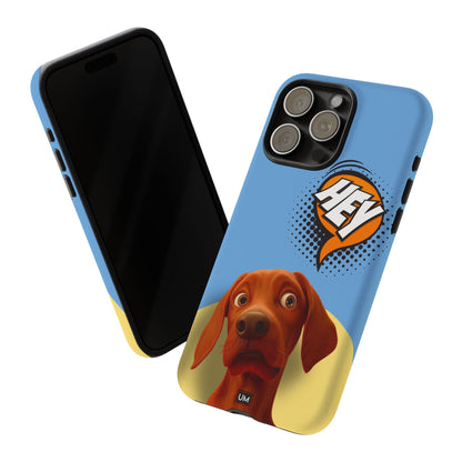Hey You Tough Case